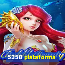 5358 plataforma